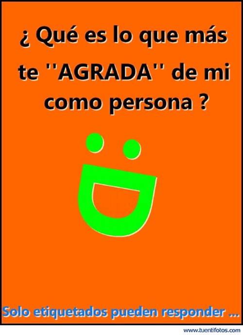 Frases de Agrada De Mi Como Persona