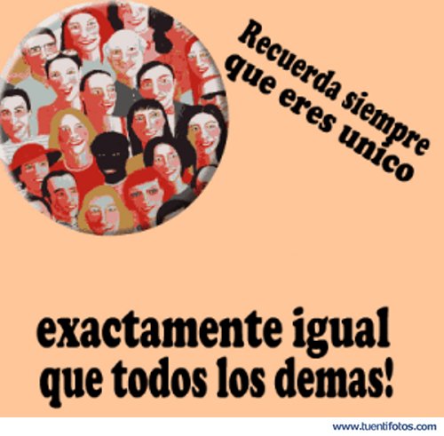 Frases de Eres Unico