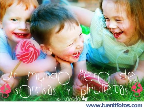 Frases de Mundo Lleno De Sonrisas Y Piruletas