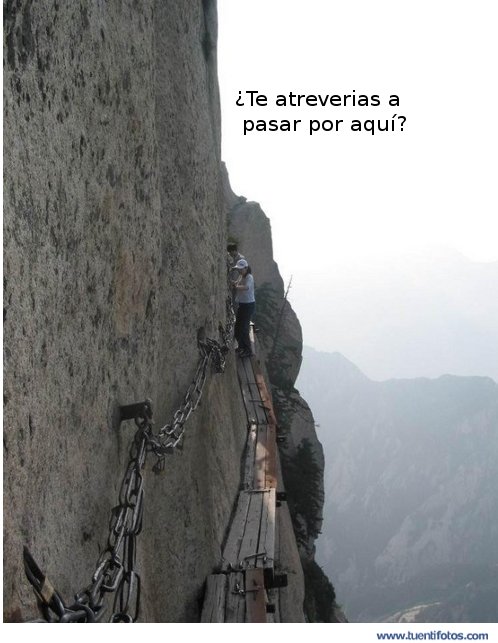 Increibles de ¿Te Atreverias A Pasar Por Aqui?