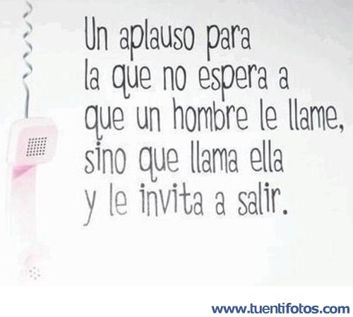 Frases de Un Aplauso Para La Que No Espera