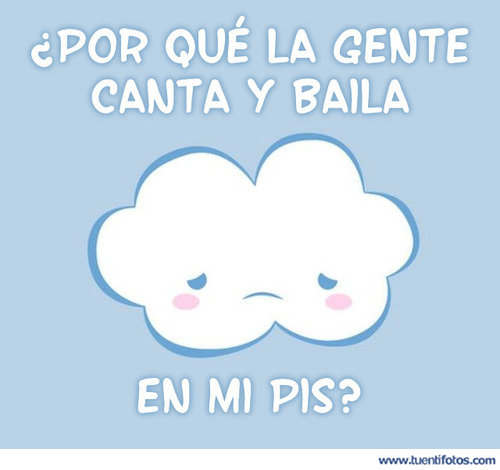 Bromas de Canta Y Baila En Mi Pis