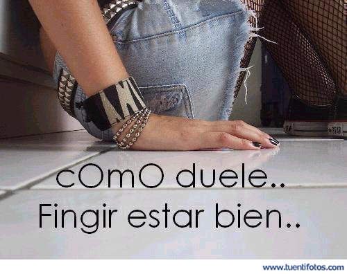 Desamor de Fingir Estar Bien