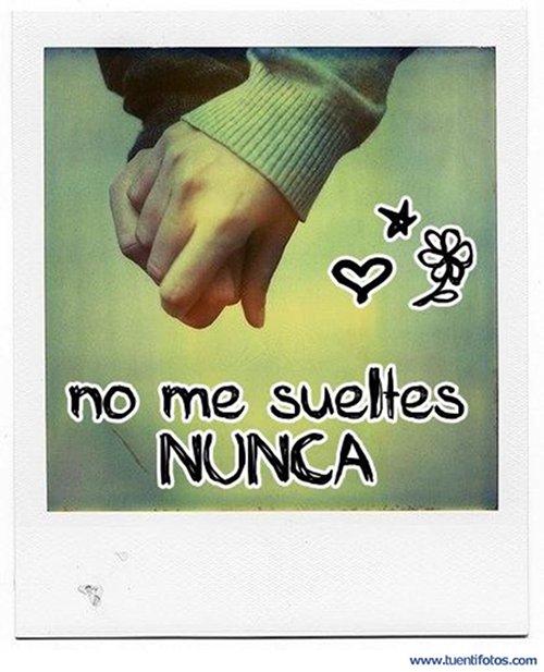 Frases de No Me Sueltes Nunca