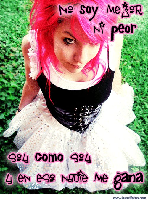 Frases de No Soy Ni Mejor Ni Peor