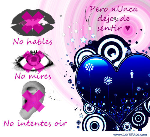 Frases de Pero Nunca Dejes de Sentir